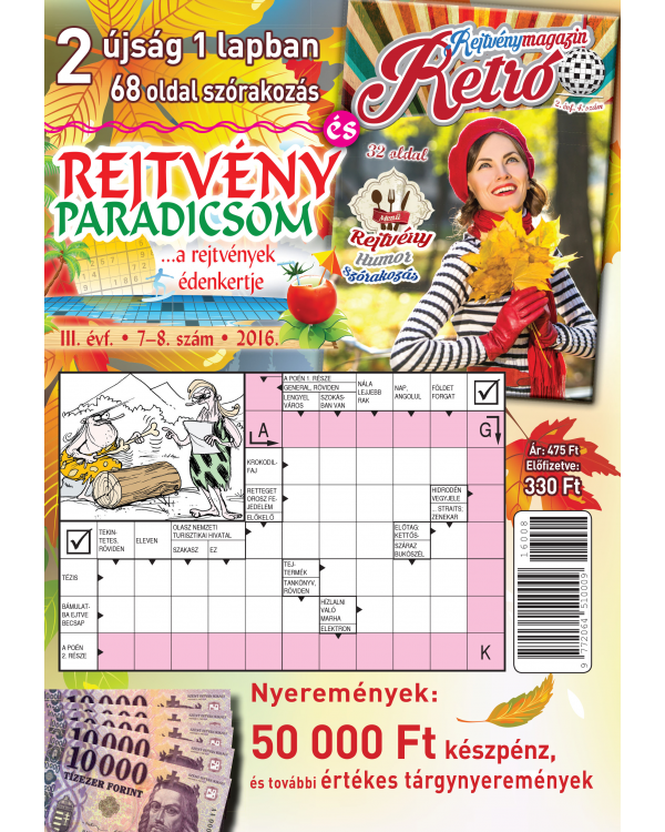 Rejtvényparadicsom 2016/7.-8. Rejtvényparadicsom 2016/7.-8.